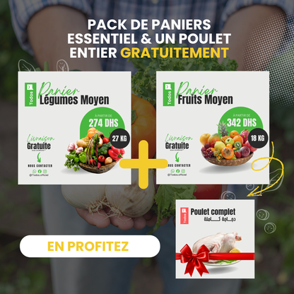 Pack essentiel & un poulet entier Gratuit